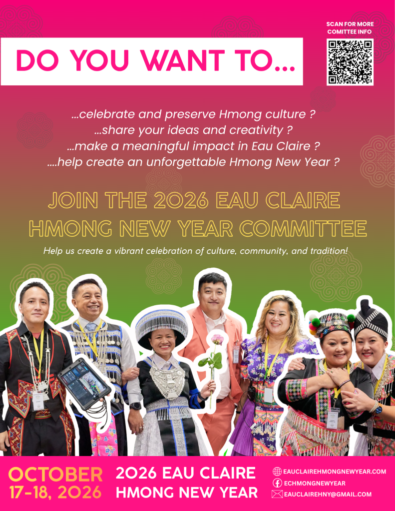 Promotional poster for the 2026 Eau Claire Hmong New Year event, featuring a group of six individuals dressed in traditional Hmong attire, inviting community participation and showcasing Hmong culture.